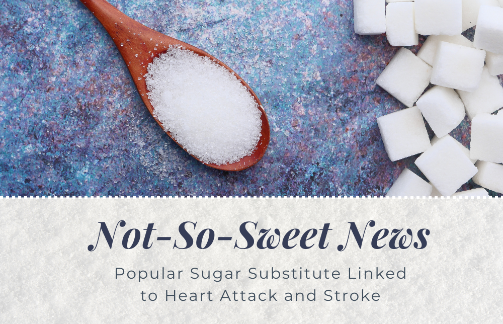 Sweetener erythritol linked to heart problems