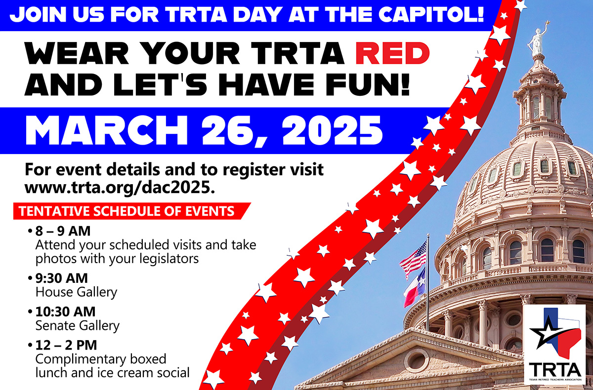 Trta day at the capitol 2025 will be here soon texas retired